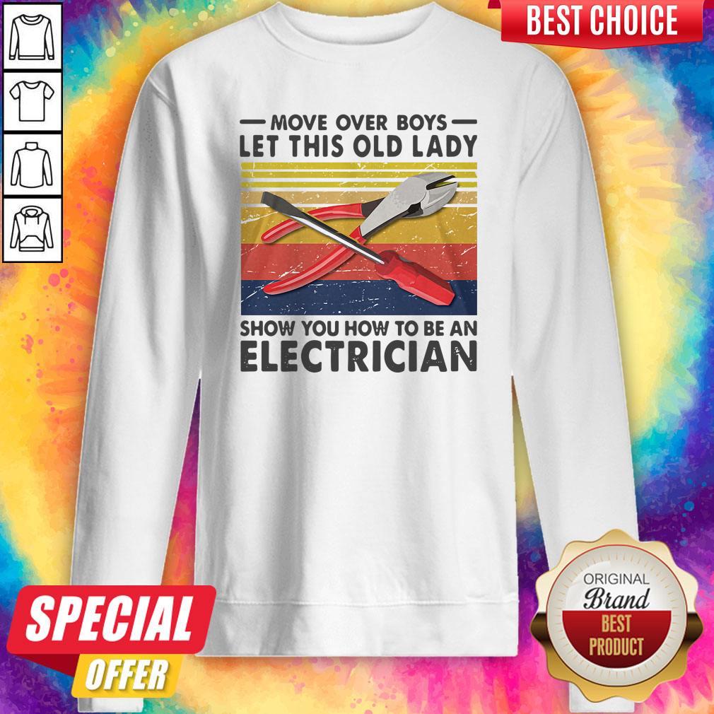 move-over-boys-let-this-old-lady-show-you-how-to-be-an-electrician-vintage-sweatshirt.jpg