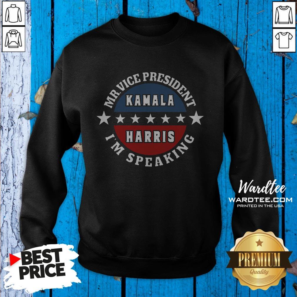 Mr Vice President I’m Speaking Kamala Harris Election Shirt