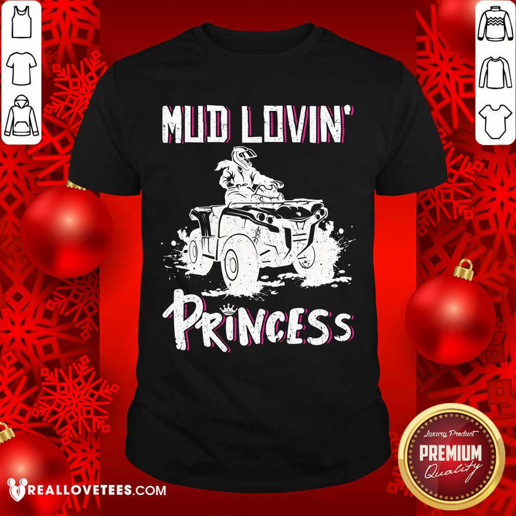 Mud Lovin Princess Off Road Shirt