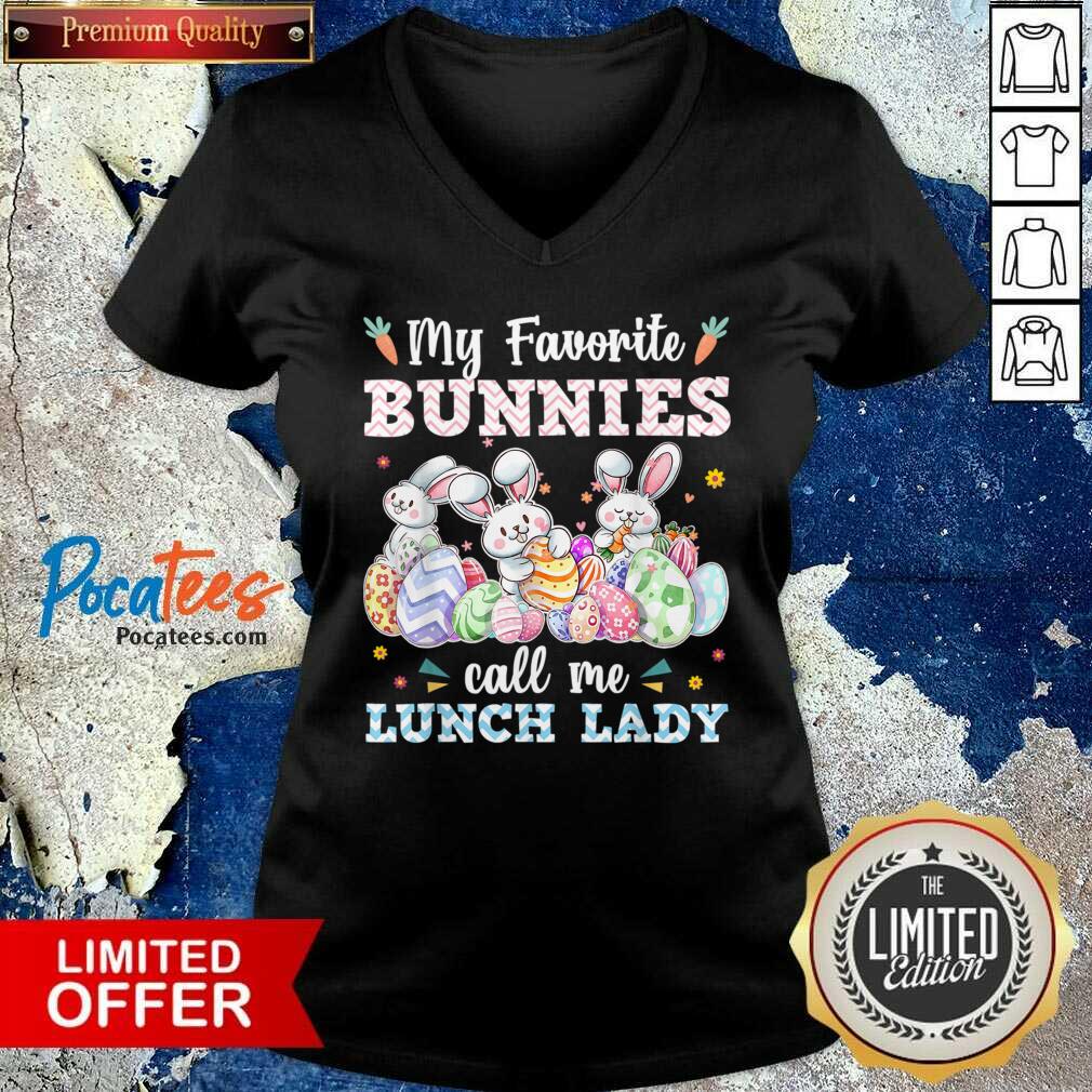 My Favorite Bunnies Call Me Lunch Lady Easter Eggs Shirt