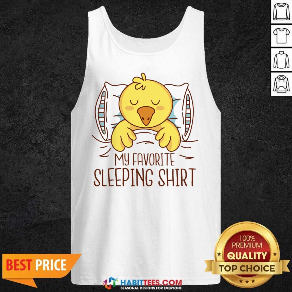 My Favorite Sleeping Duck Shirt