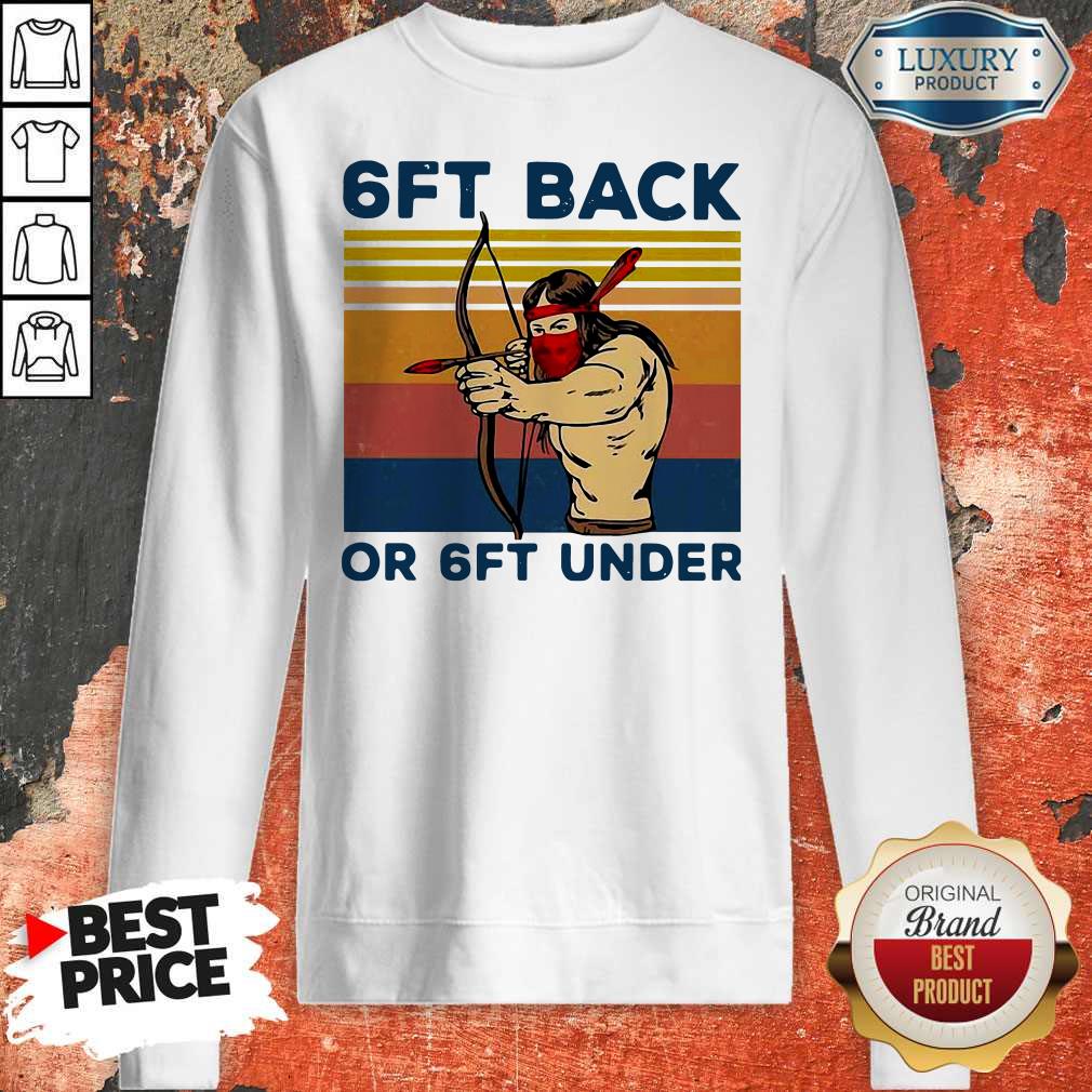 Native Mask 6ft Back Or 6ft Under Vintage Shirt