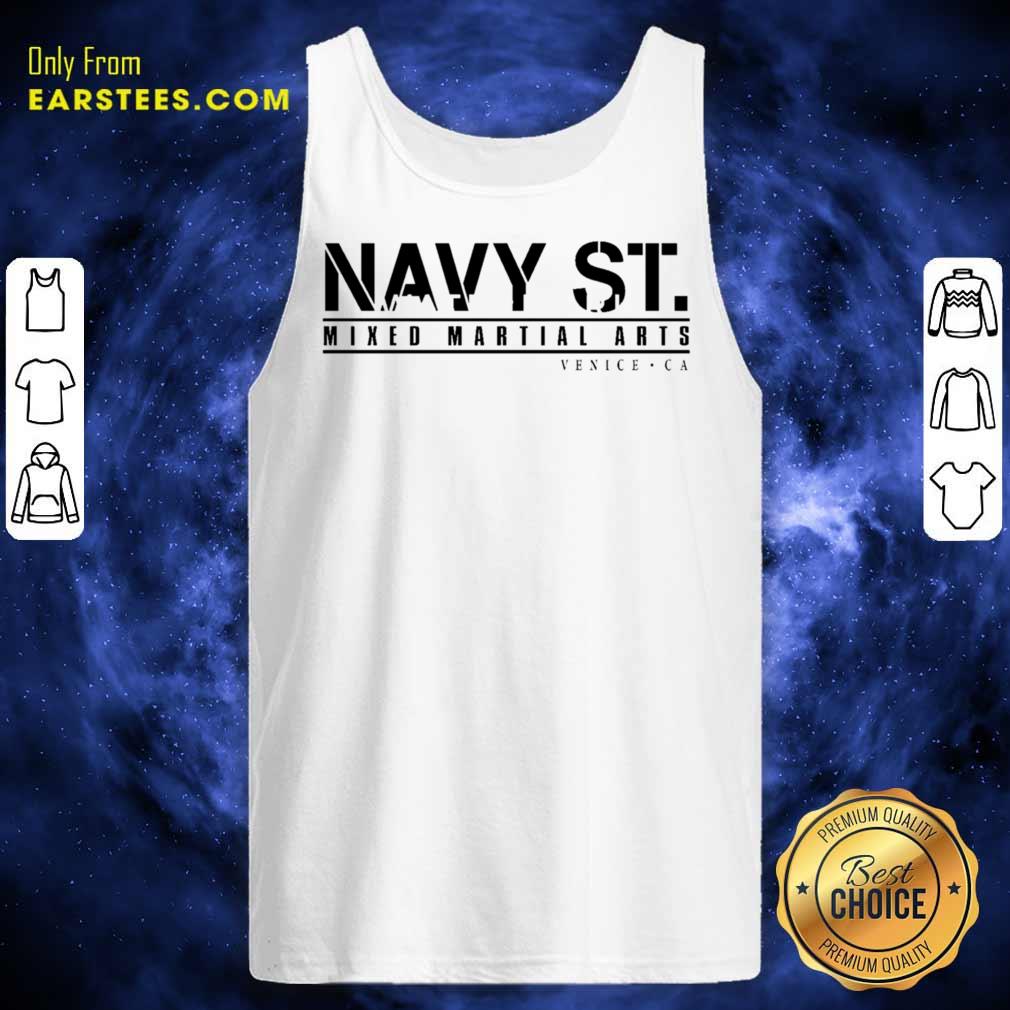 Navy St Mixed Martial Arts Venice Ca Shirt