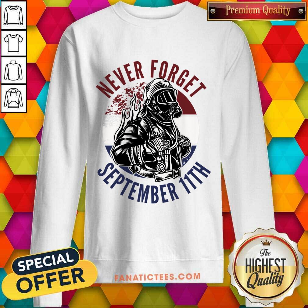 Never Forget September 11th Shirt