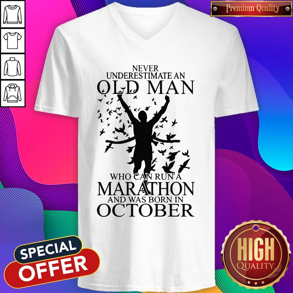 never-underestimate-an-old-man-who-can-run-a-marathon-and-was-born-in-october-v-neck.jpg
