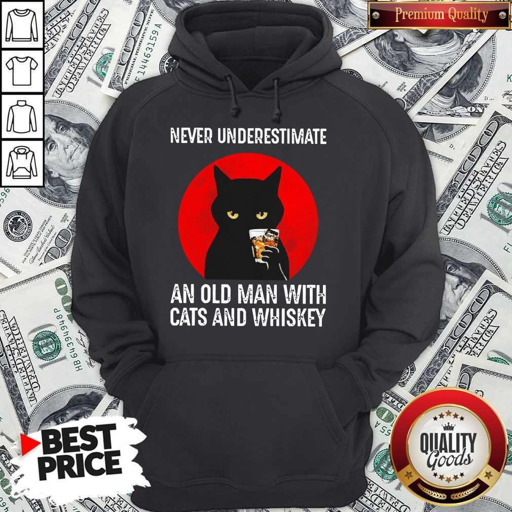 Never Underestimate An Old Man With Man With Cats And Whiskey Shirt