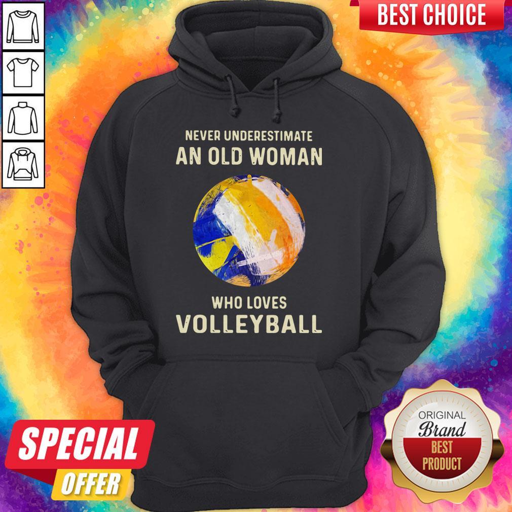 Never Underestimate An Old Woman Who Loves Volleyball Shirt