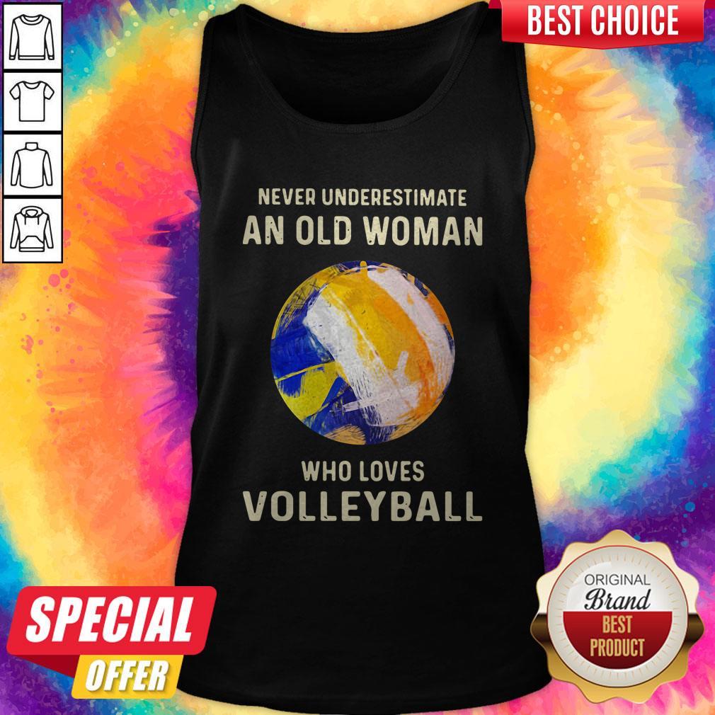 Never Underestimate An Old Woman Who Loves Volleyball Shirt