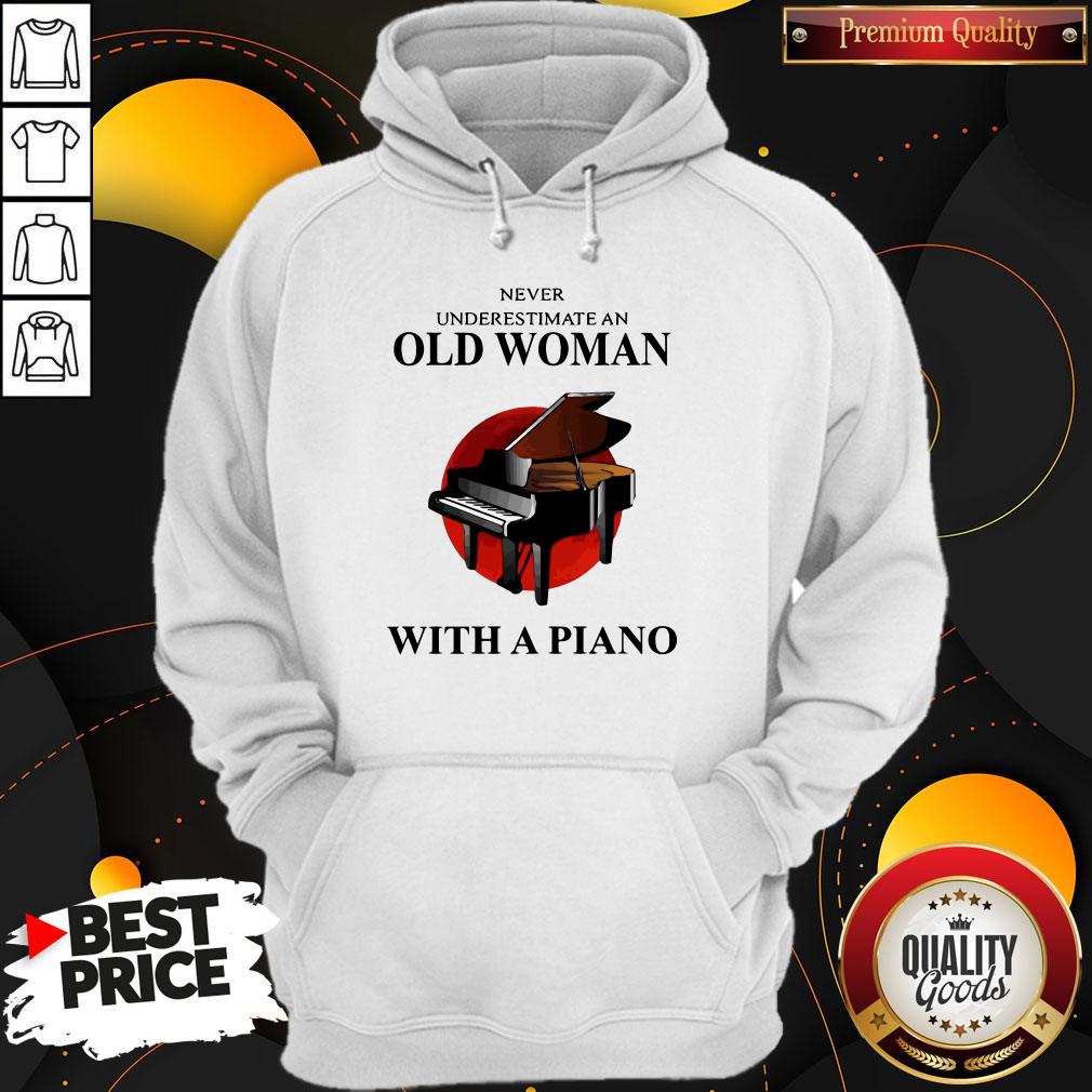 Never Underestimate An Old Woman With A Piano Shirt