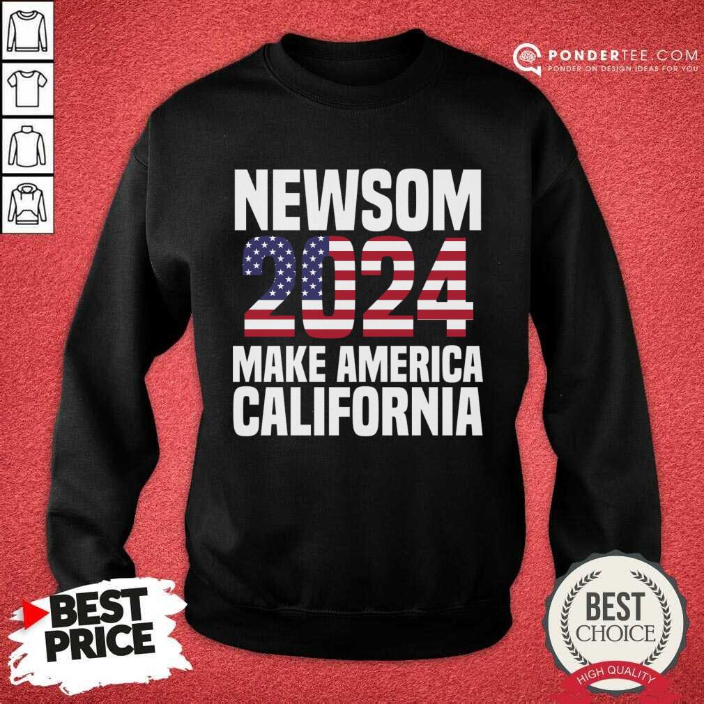 Newsom 2024 Make America California Shirt