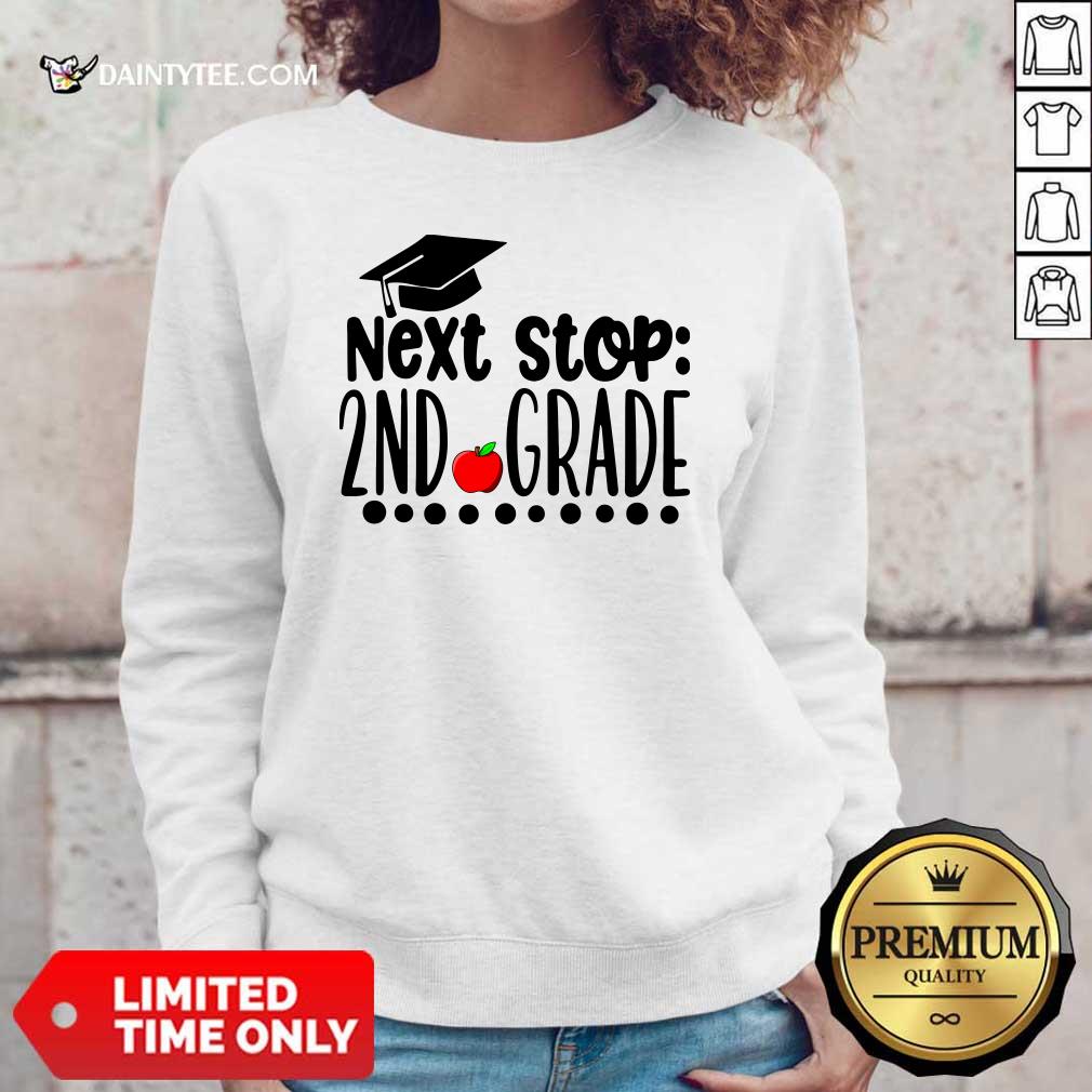 Next Stop 2Nd Grade Graduation Cap Apple Shirt