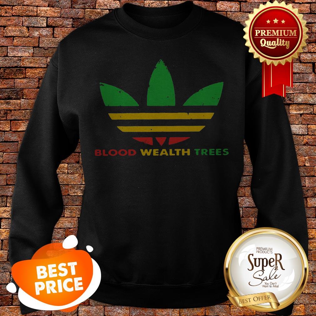 Nice Adidas Blood Wealth Trees Shirt