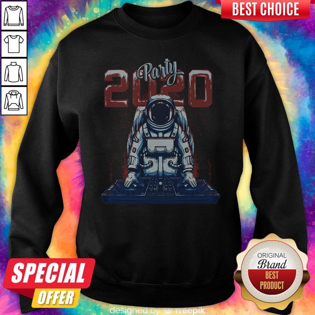 Nice Astronaut Party Dj 2020 Shirt