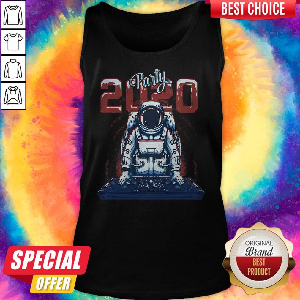 Nice Astronaut Party Dj 2020 Shirt