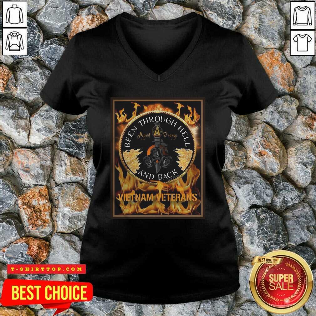 Nice Been Through Hell Agent Orange And Back Vietnam Veterans Shirt