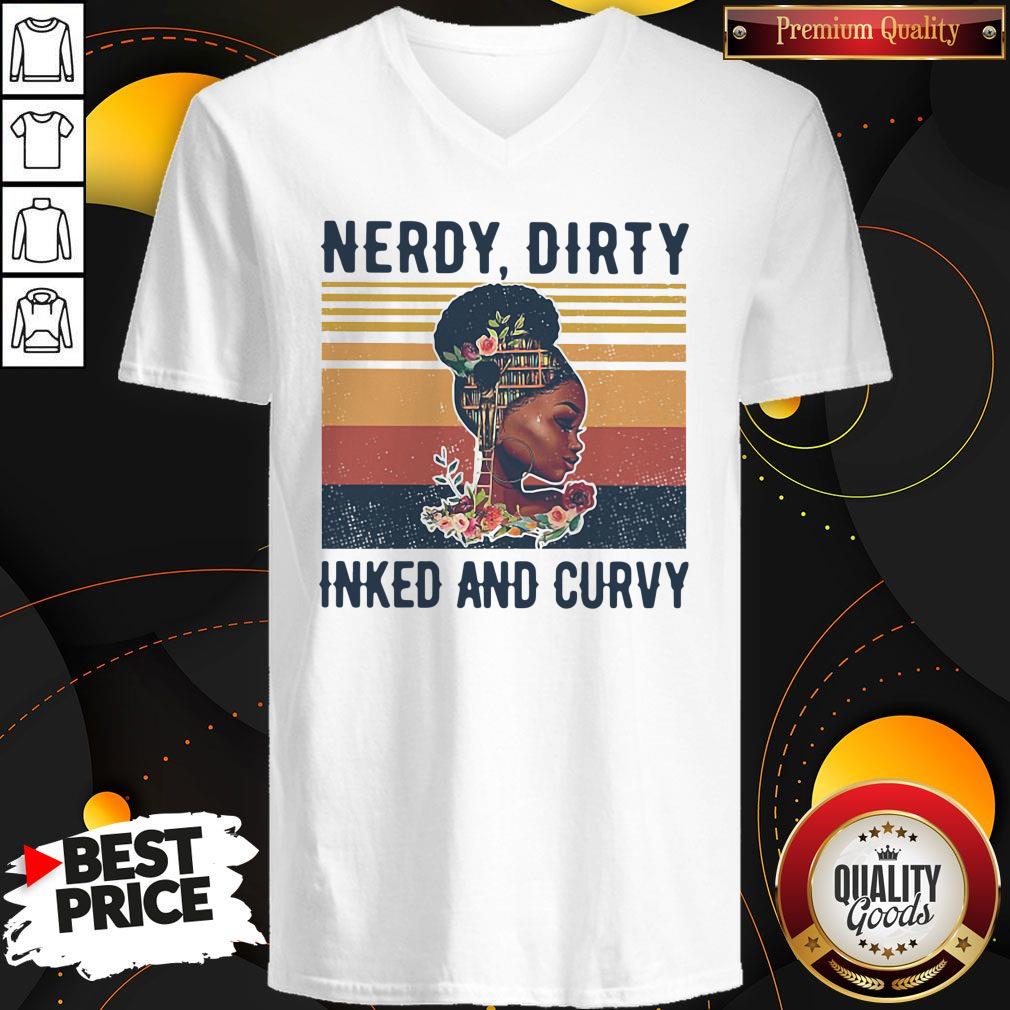Nice Black Girl Nerdy Dirty Inked And Curvy Vintage Shirt