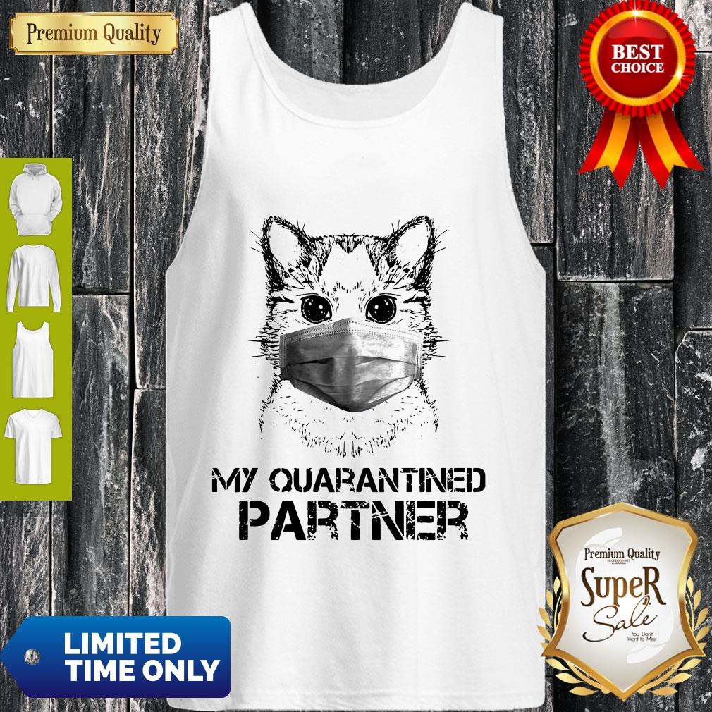 Nice Cat My Quarantined Partner Coronavirus Shirt