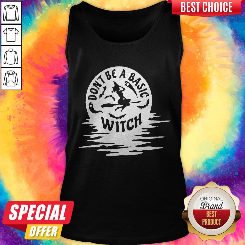 Nice Don’t Be A Basic Witch Halloween Shirt