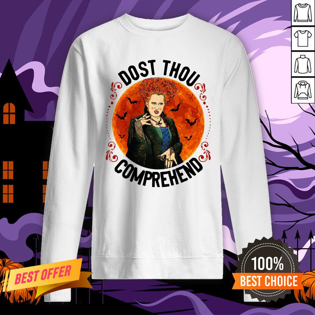 Nice Dost Thou Comprehend Moon Halloween Shirt