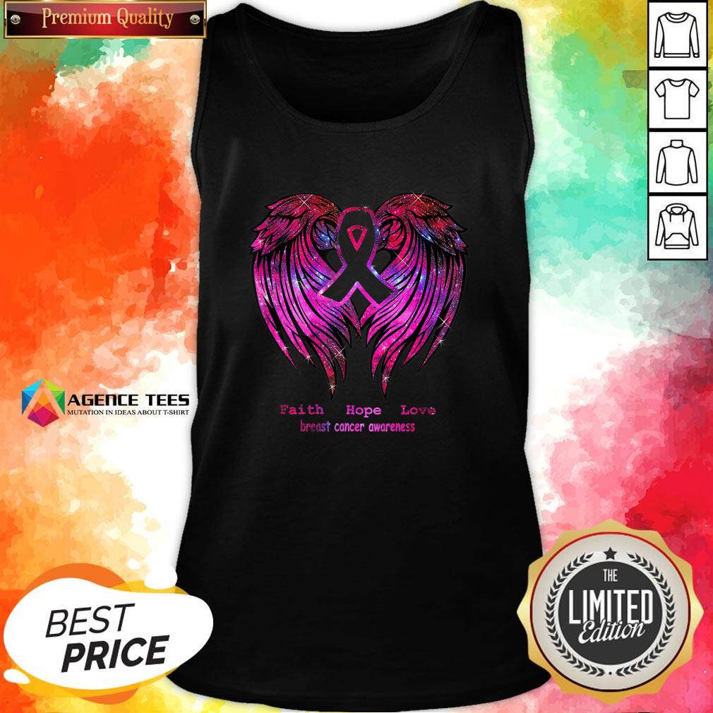 Nice Faith Hope Love Breast Cancer Awareness Pink Wings Shirt