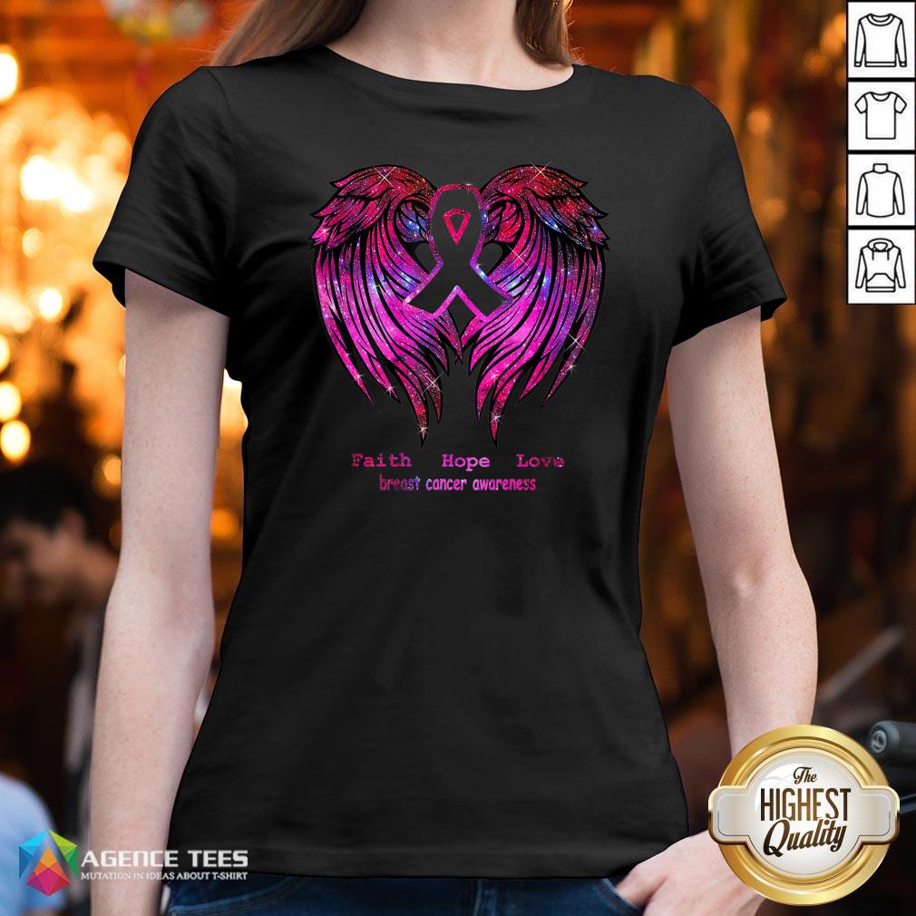 Nice Faith Hope Love Breast Cancer Awareness Pink Wings Shirt