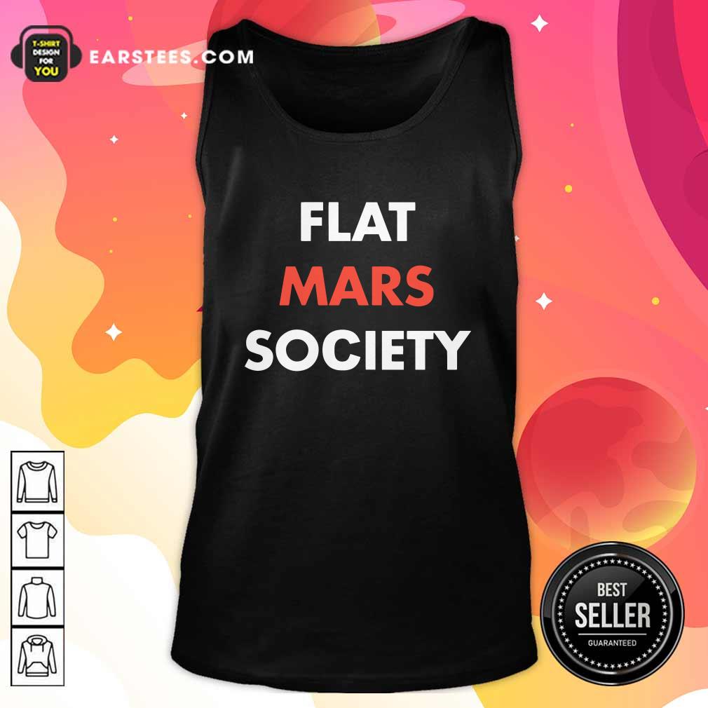 Nice Flat Mars Society Shirt