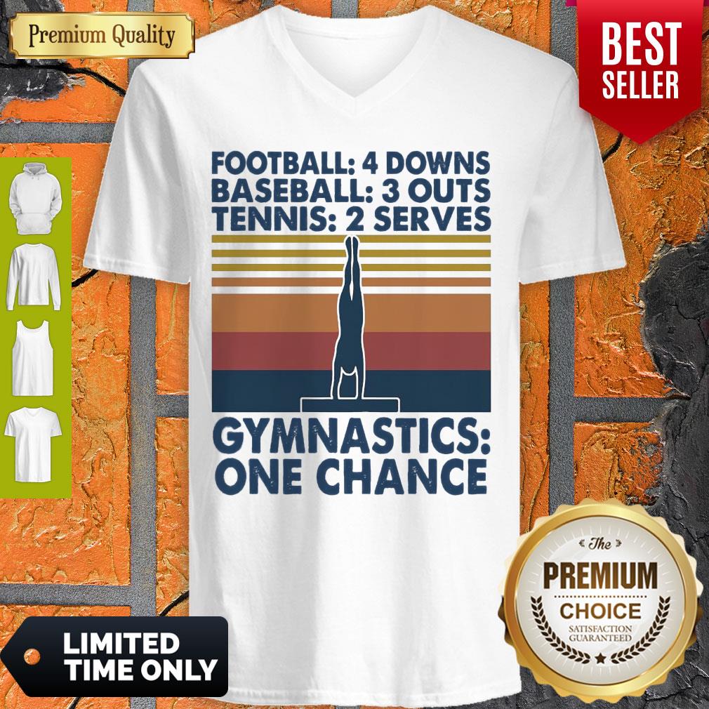 Nice Football Baseball Tennis Gymnastics One Change Vintage Shirt