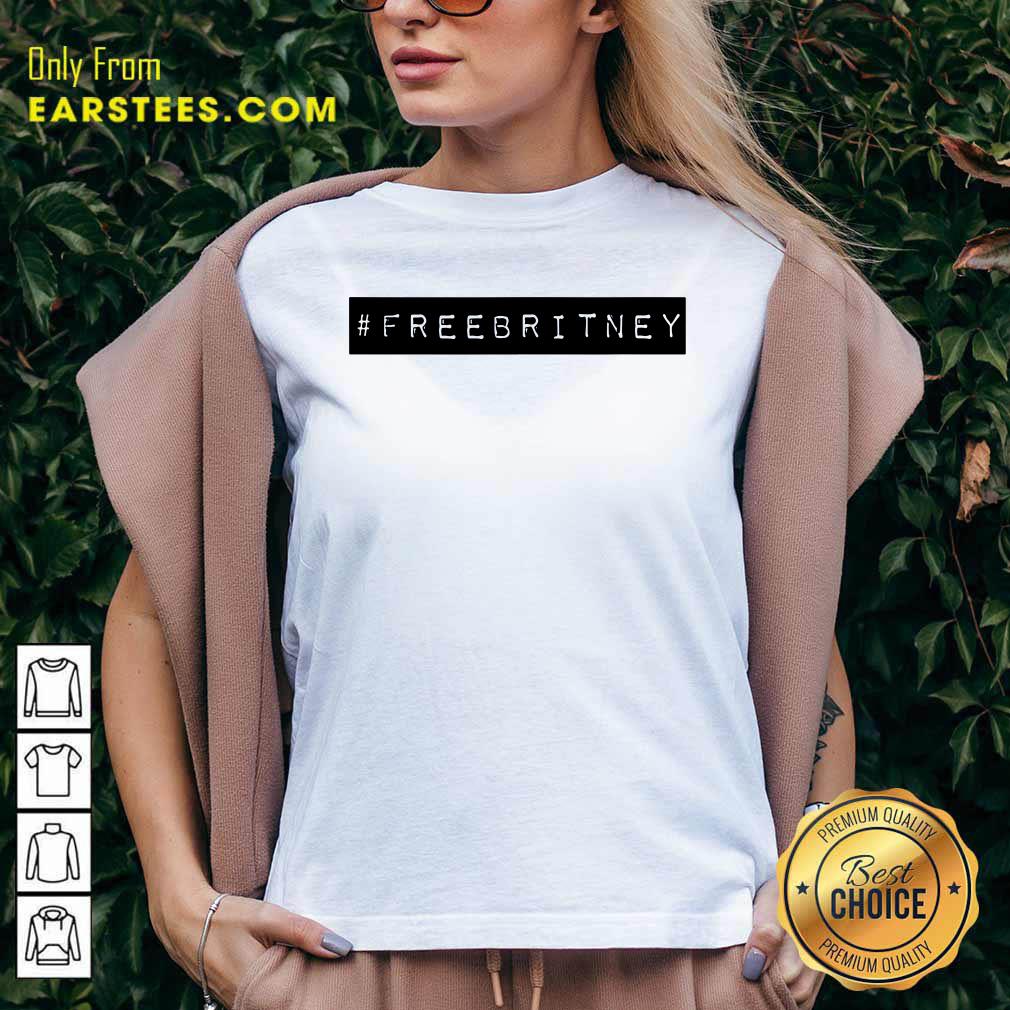 Nice Free Britney Shirt