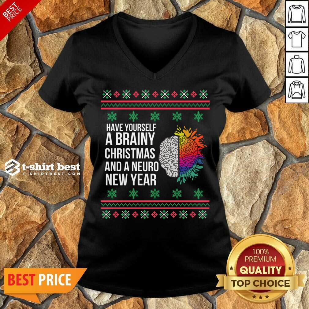 nice-have-yourself-a-brainy-christmas-and-a-neuro-new-year-ugly-christmas-sweater-funny-xmas-v-neck.jpg