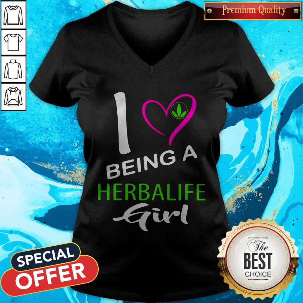Nice I Being A Herbalife Girl Shirt