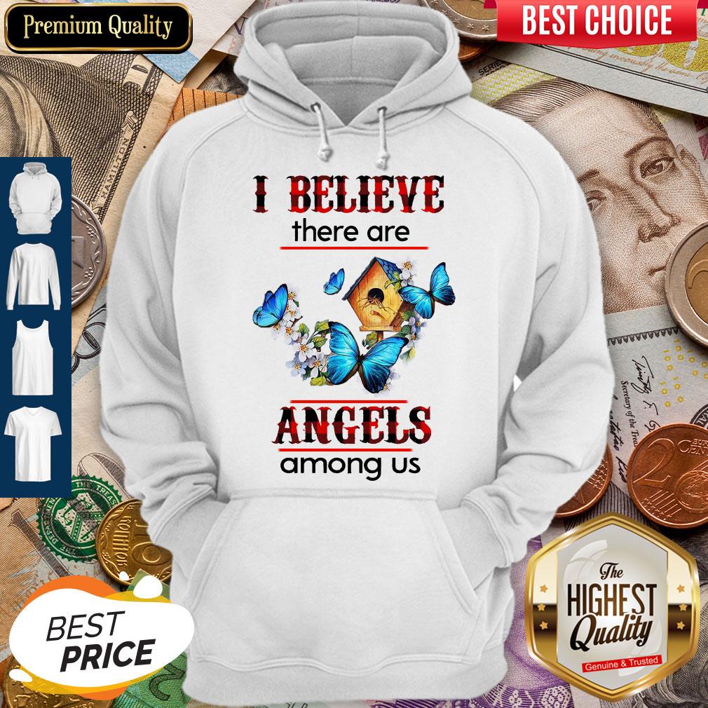 Nice I Believe There Are Angels Among Us Shirt