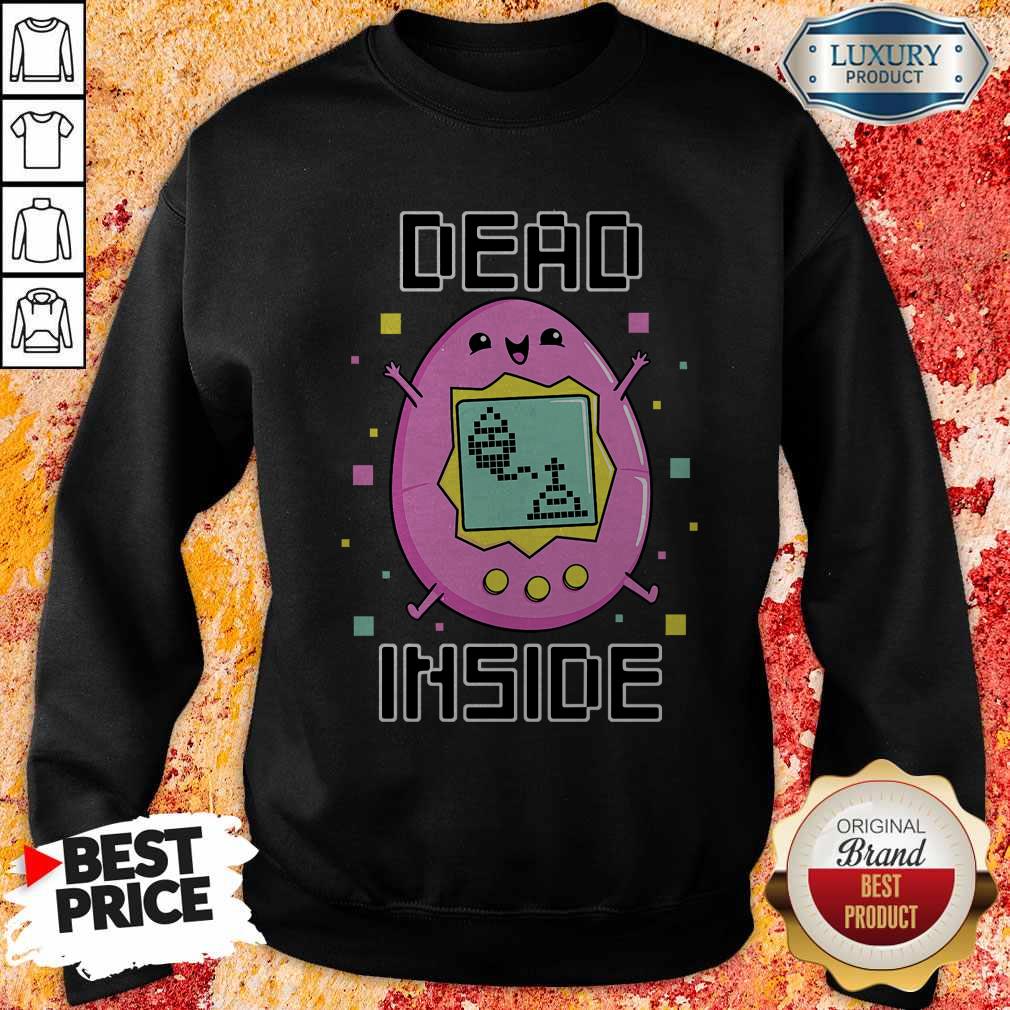 Nice I’m Dead Inside Shirt