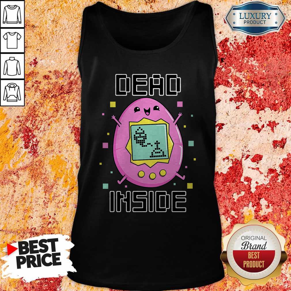 Nice I’m Dead Inside Shirt