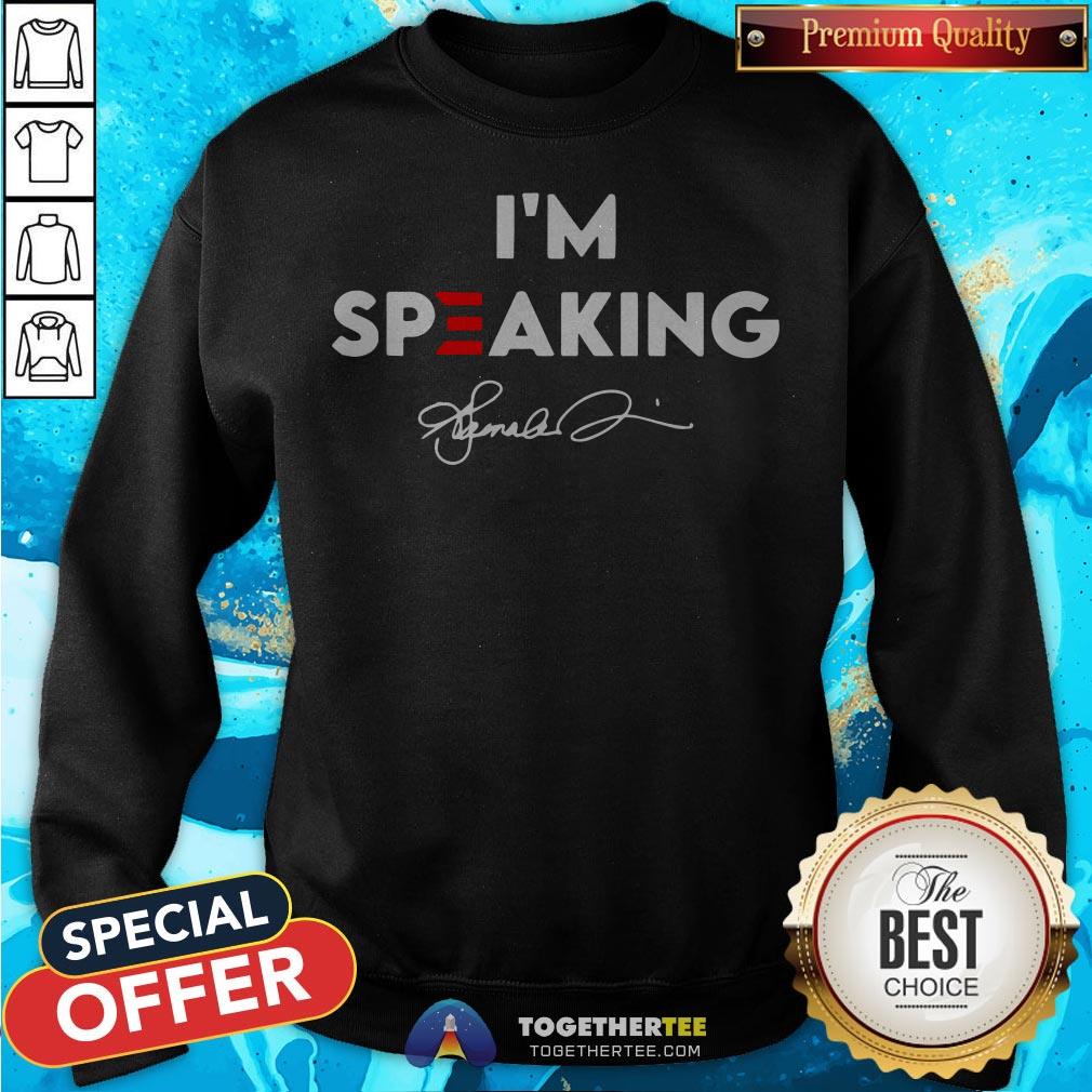 Nice I’m Speaking Kamala Harris Signature Shirt