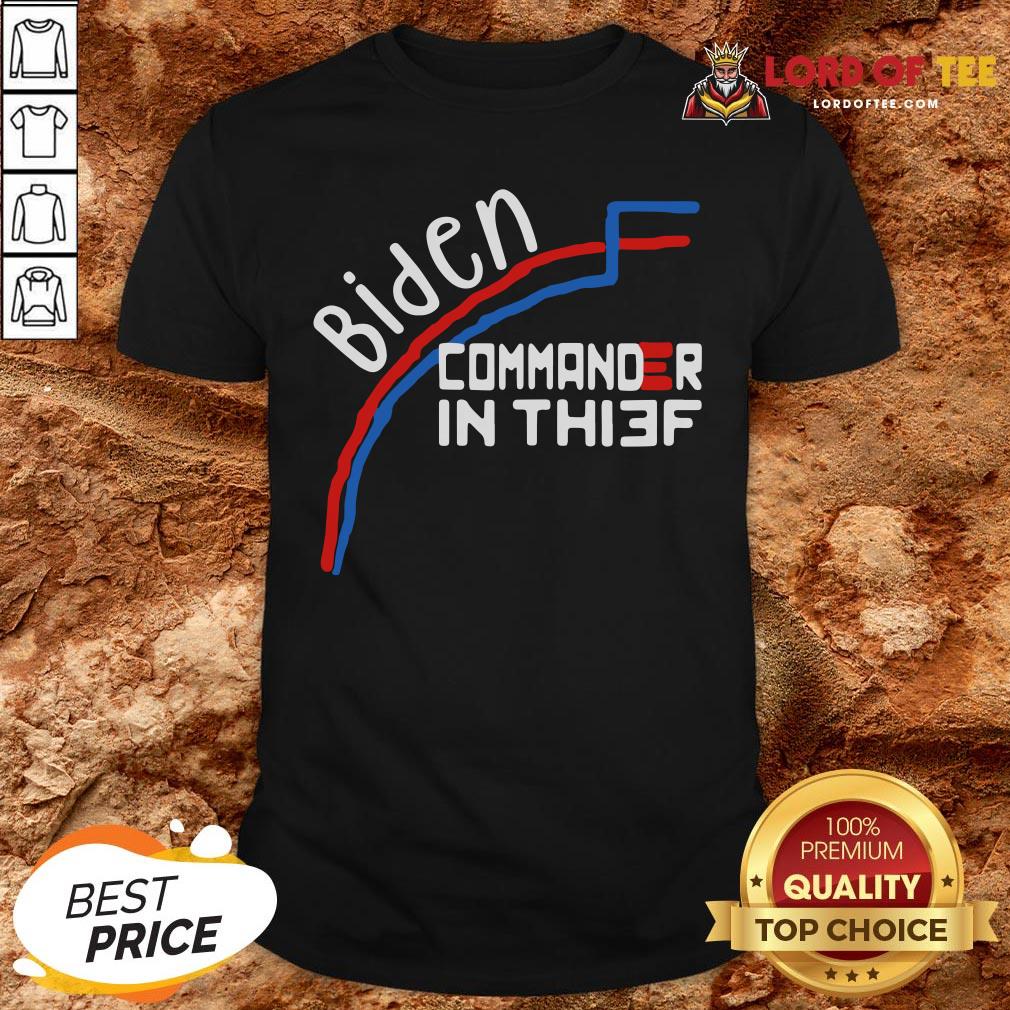 Nice Joe Biden Commander In Thief Benford’s Law Trump Shirt