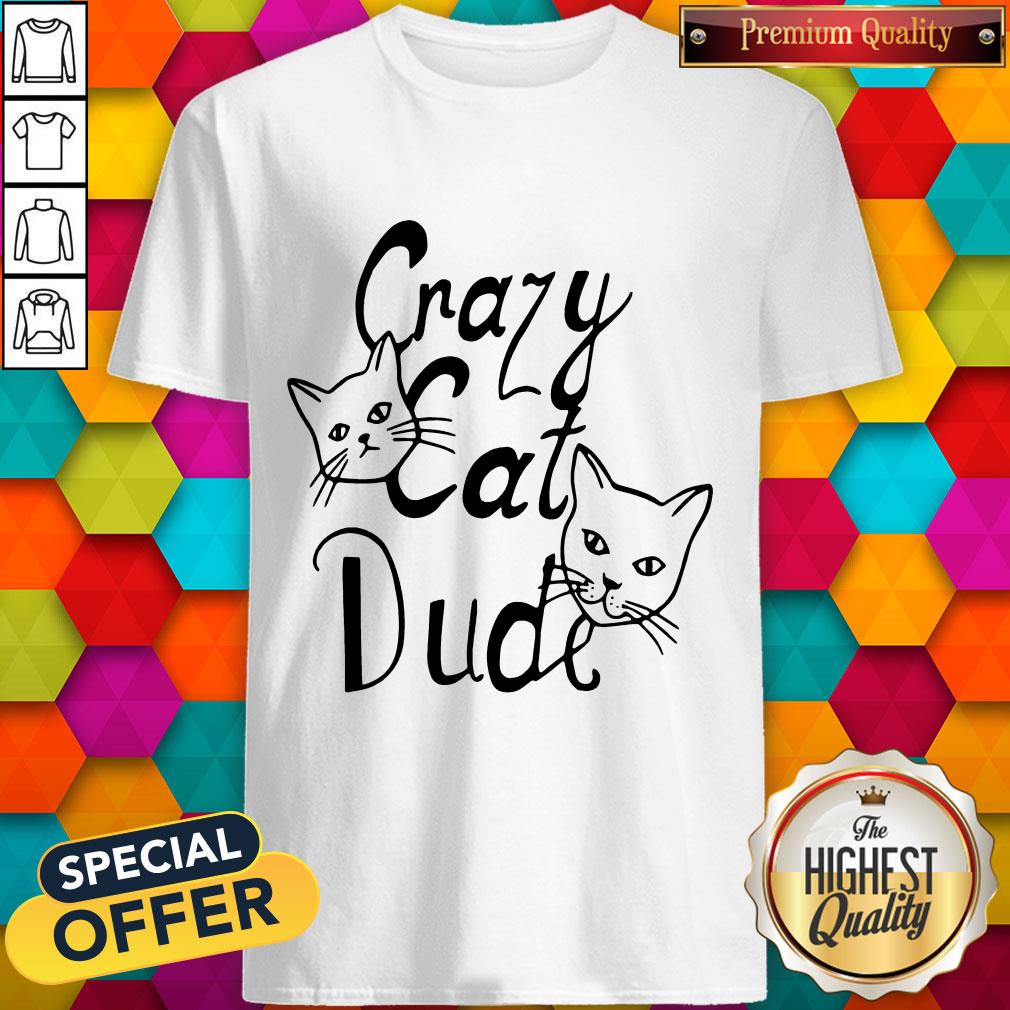 nice-joetshirts-crazy-cat-dude-shirt.jpg