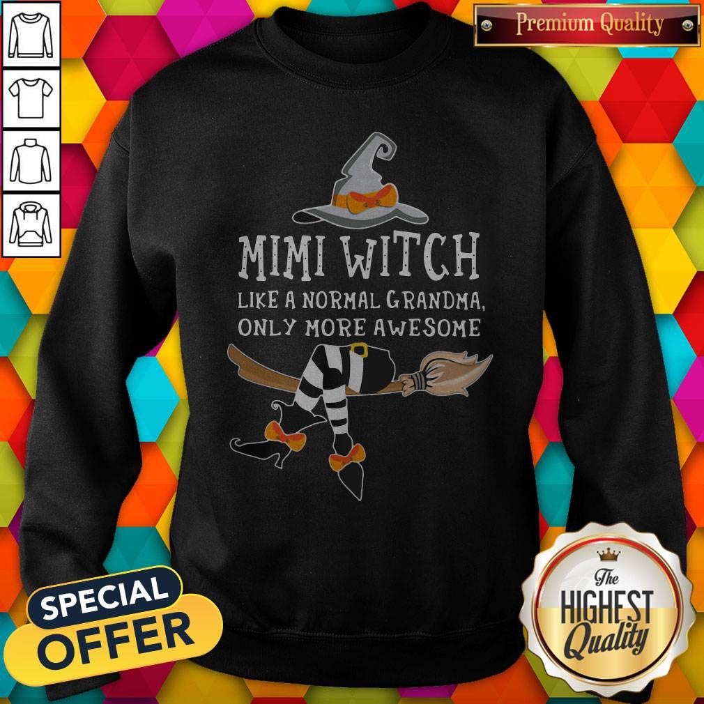 Nice Mini Witch Like A Normal Grandma Only More Awesome Shirt