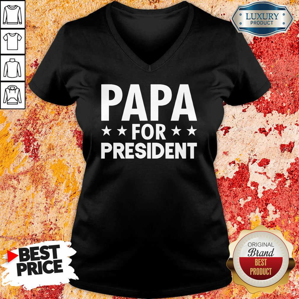 Nice Papa For President Shirt