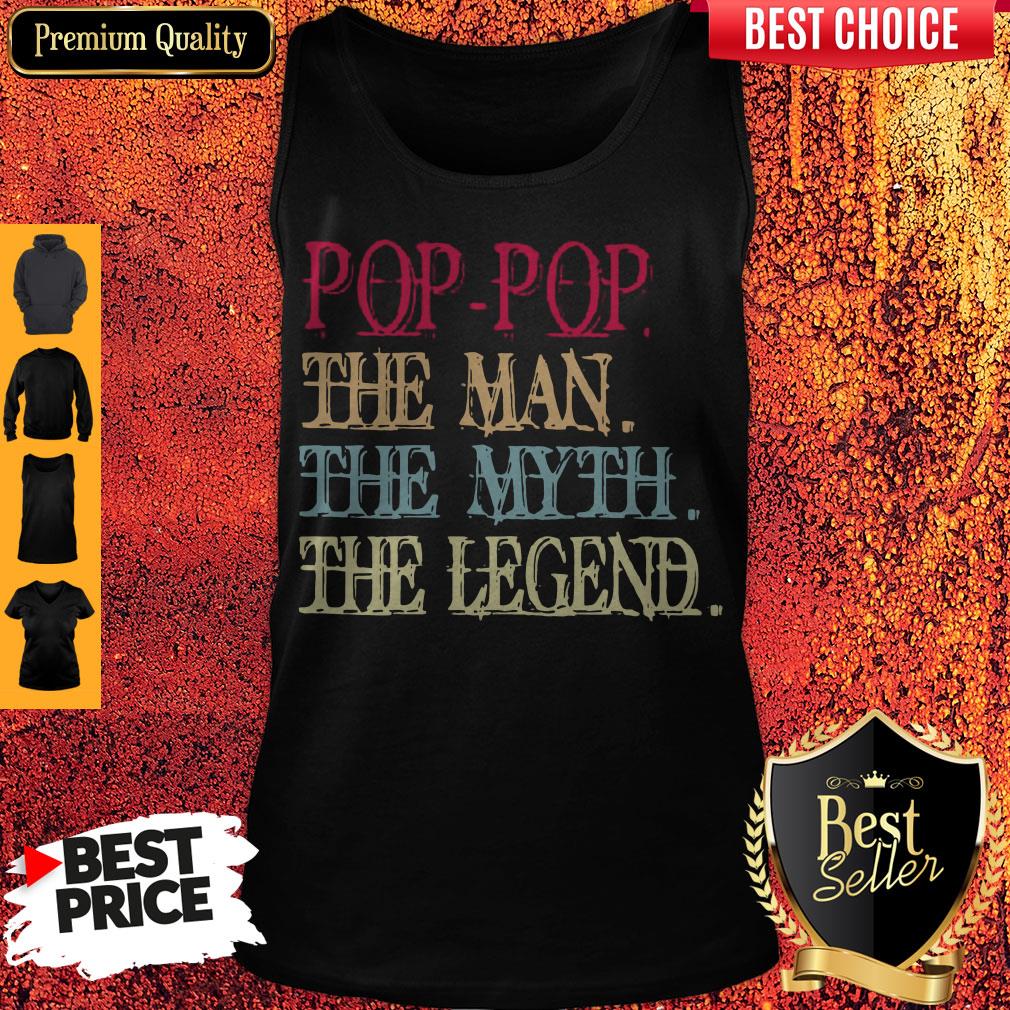 Nice Pop Pop The Man The Myth The Legend Shirt
