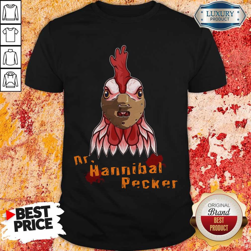 Nice Rooster Dr Hannibal Lecter Pecker Shirt