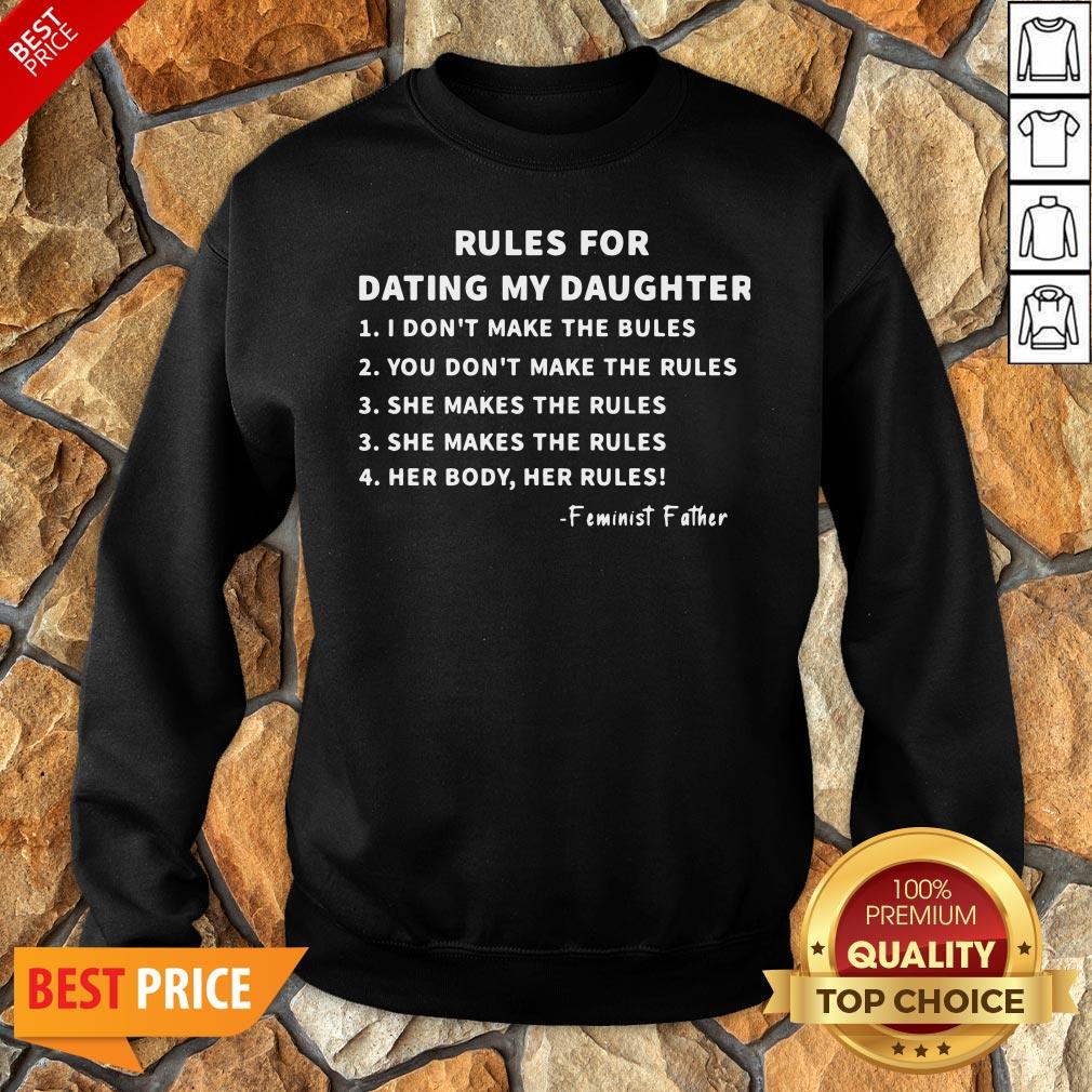 Nice Rules For Dating My Daughter Shirt
