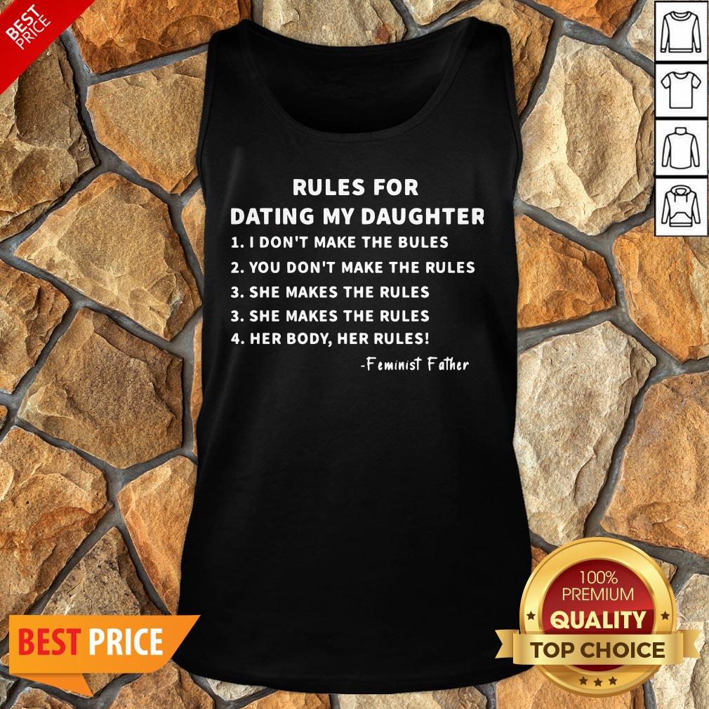 Nice Rules For Dating My Daughter Shirt