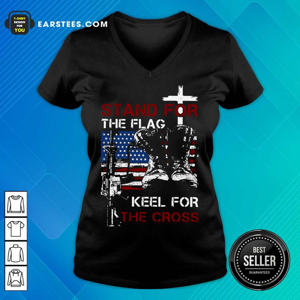 Nice Stand For The Flag Keel For The Cross Shirt