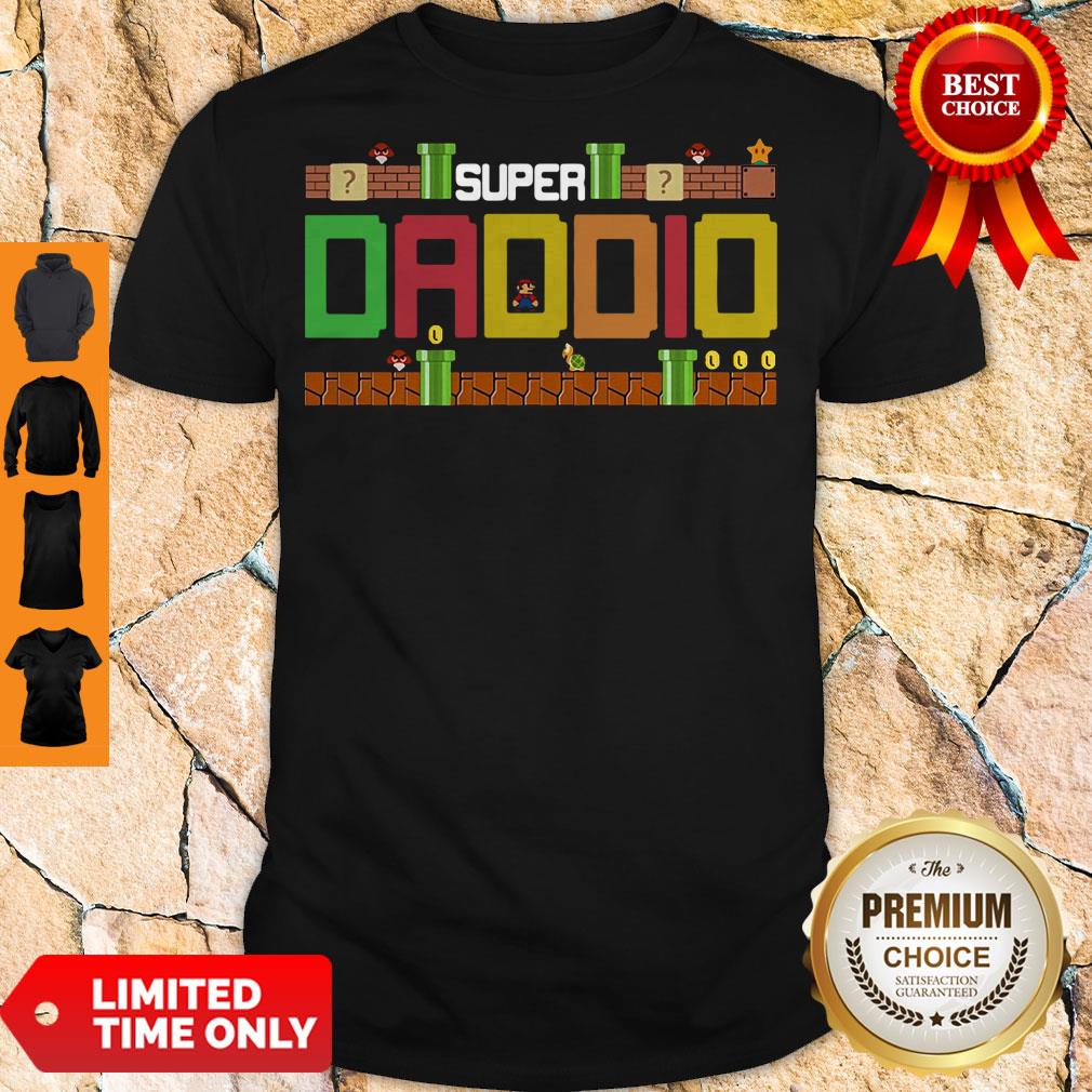 Nice Super Daddio Mario Shirt