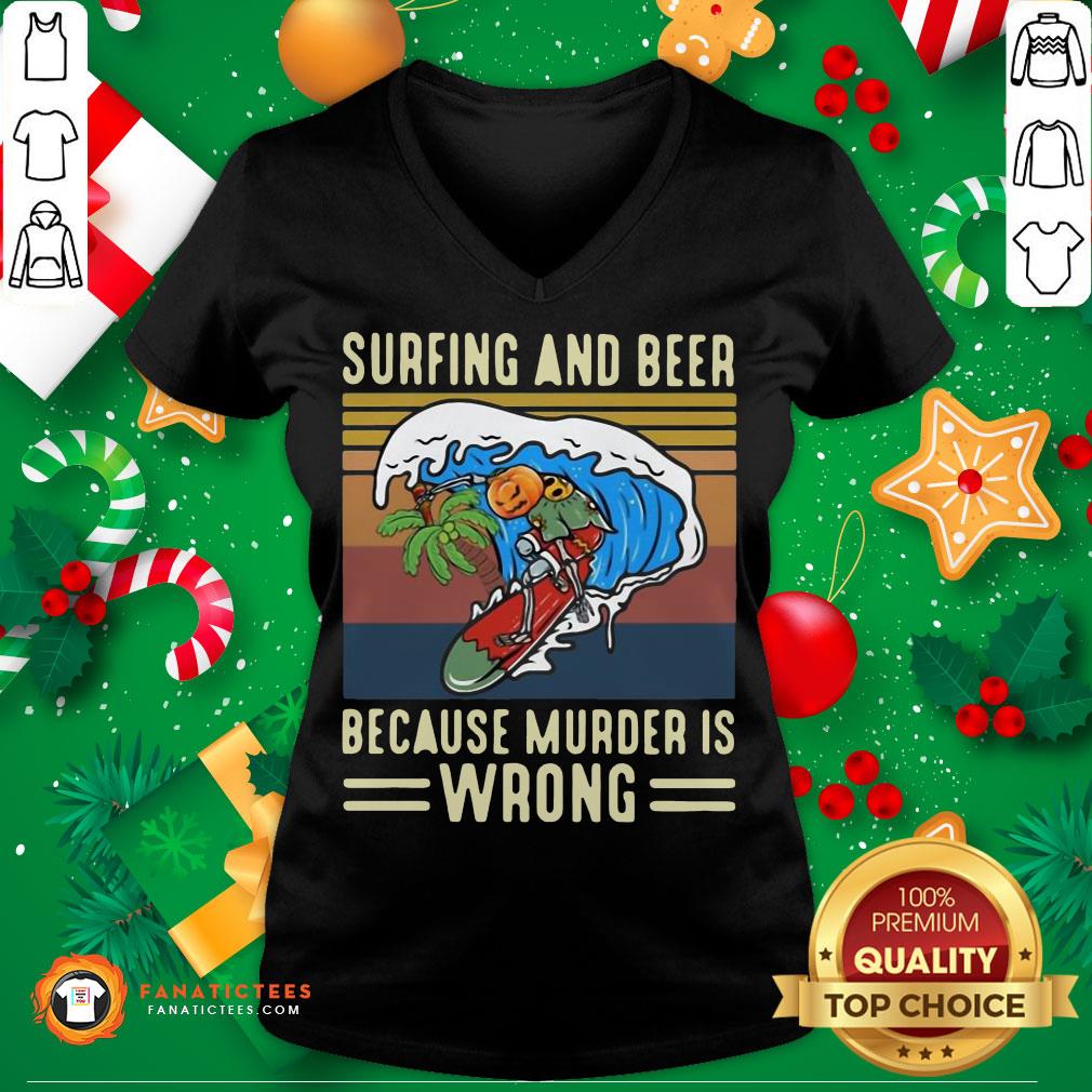 Nice Surfing And Beer Because Murder Is Wrong Vintage T-Shirt