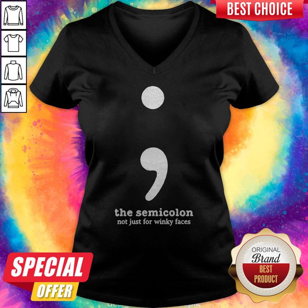 Nice The Semicolon Not Just for Winky Faces Shirt