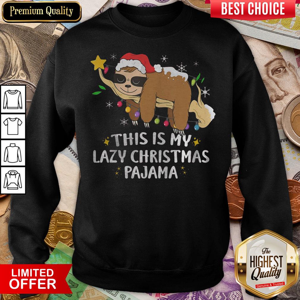 Nice This Is My Lazy Christmas Pajama Sloth Sleeping Shirt