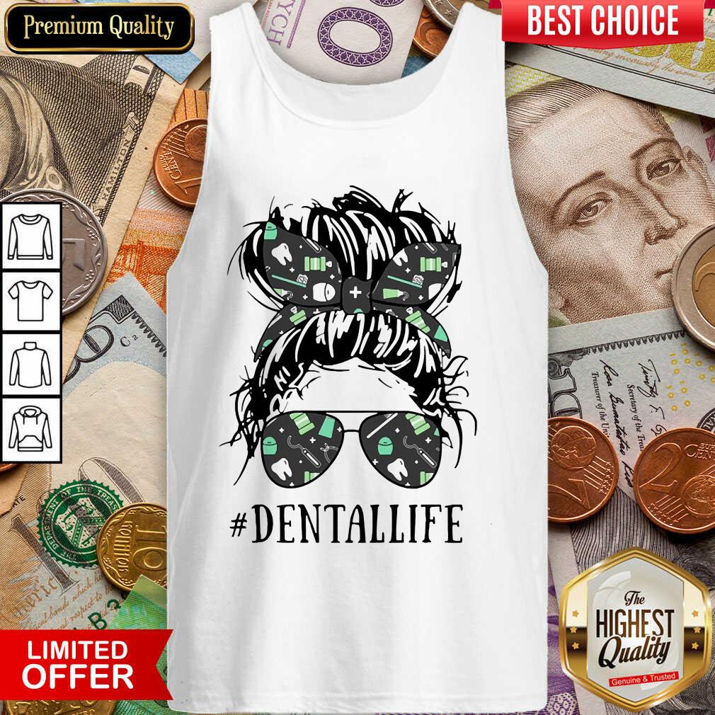 Nice Women Dental Life Shirt