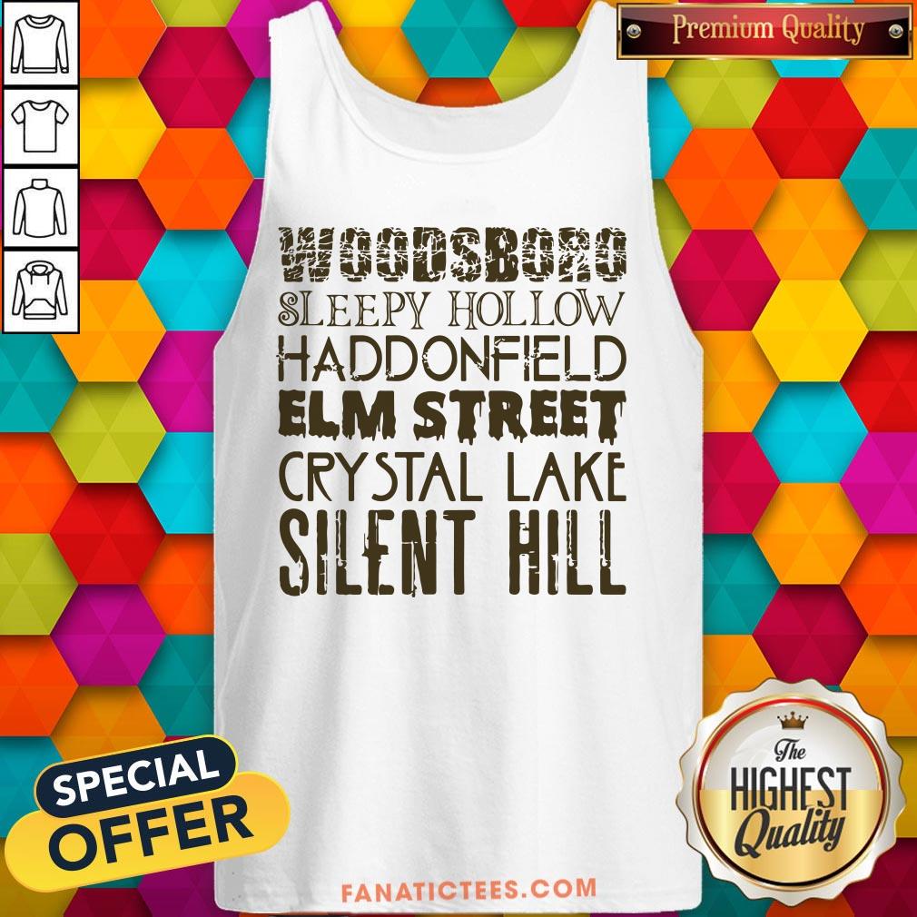 nice-woodsboro-sleepy-hollow-haddonfield-elm-street-crystal-lake-silent-hill-tank-top.jpg