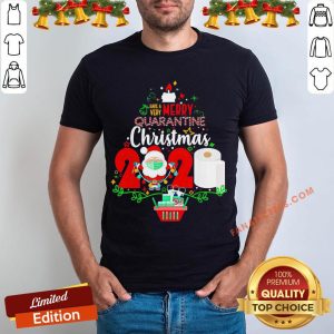 Funny Have Very Merry Quarantine Christmas 2020 Toilet Paper Shirt